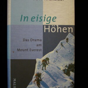 In eisige Höhen - John Krakauer (german) Malik
