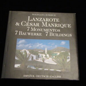 Lanzarote & Cesar Manrique 7 Monumentos (ger/spain/engl.)