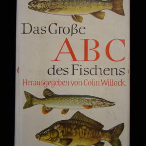 Das grosse ABC des Fischens - Paul Parey / C. Willock (german)