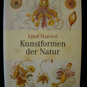 Kunstformen der Natur - Ernst Haeckel (german) HC