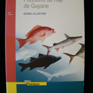 Poissons de mer de Guyane - M.Leopold (french)