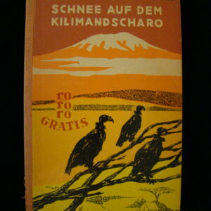 Schnee auf dem Kilimandscharo - E. Hemingway (german) rororo
