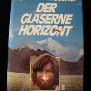Der gläserne Horizont - R.Messner (german) BLV