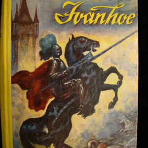 IVANHOE / Walter Scott HC BoysDream VTG