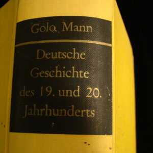 Deutsche Geschichte des 19. und 20. Jahrhundert / GOLO MANN (german) HC