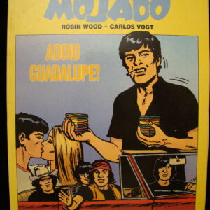 MOJADO Addio Guadalupe ! / Skorpio EURA- Wood Vogt  (italian)