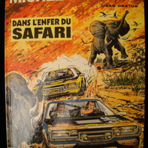 Michel Vaillant - Dans L'Enfer du Safari / J.Graton (french)