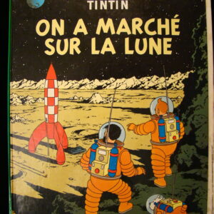 TinTin - On a marché sur la Lune II / Herge (french)