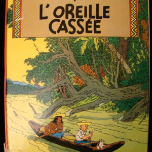 TinTin - L'oreille cassée / Herge (french)