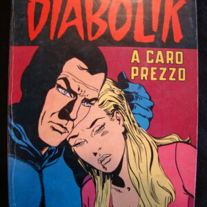 DIABOLIK single classic "A caro Prezzo" (italian)