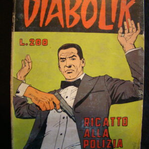 DIABOLIK single classic "Ricatto alla Polizia" (italian)