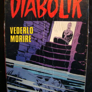 DIABOLIK single classic "Vederlo Morire" (italian)