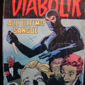 DIABOLIK single classic "All' ultimo Sangue" (italian)
