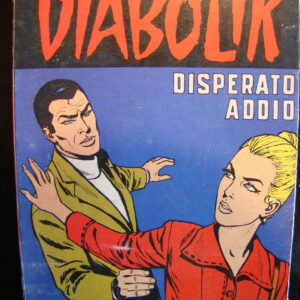 DIABOLIK single classic "Disperato Addio" (italian)