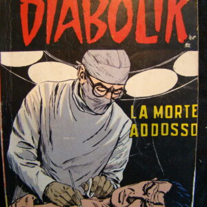 DIABOLIK single classic "La Morte addosso" (italian)
