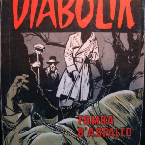 DIABOLIK single classic "Tomba d'Asfalto" (italian)