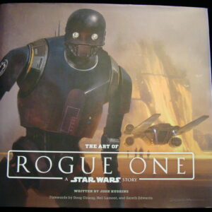 The Art of STAR WARS Rogue One / J.Kushins (english) HC